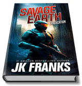 Signed Hardback Book Eradication - Savage Earth 2