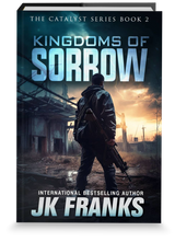 Signed Hardback Book - Kingdoms of Sorrow (Book 2 The Catalyst Series)