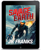 Wastelands eBook- Savage Earth Book 3