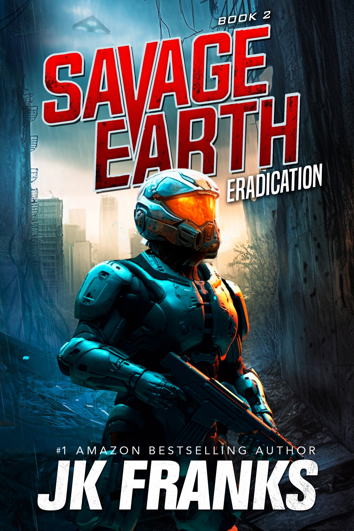 Eradication eBook- Savage Earth Book 2